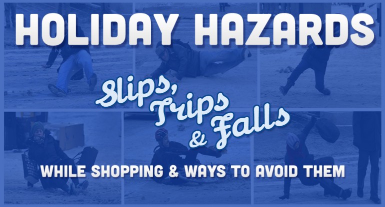 holiday hazards: slips, trips and falls while shopping and way to avoid them