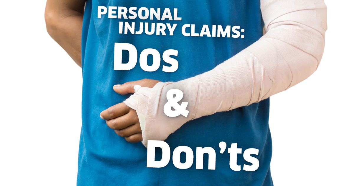 Personal Injury Claims Do’s and Don’ts