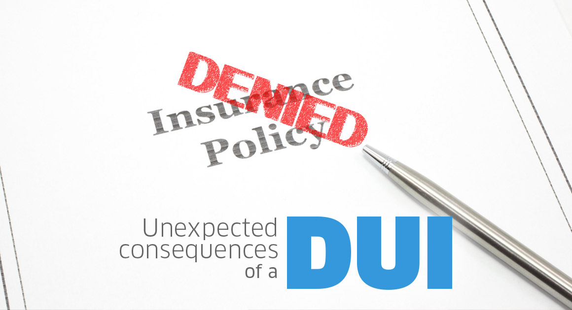 Unexpected Consequences of a DUI