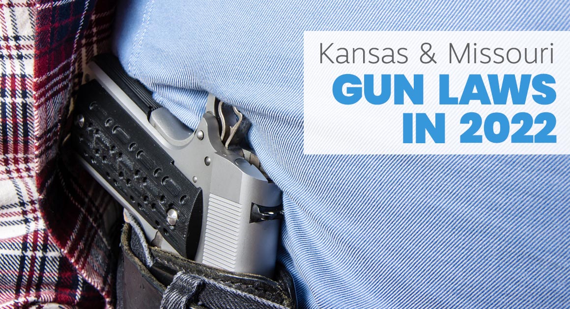 Kansas and Missouri Gun Laws in 2022