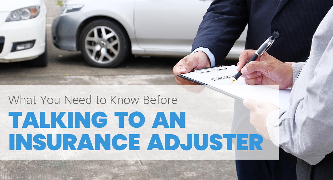 What to know before talking to an insurance adjuster
