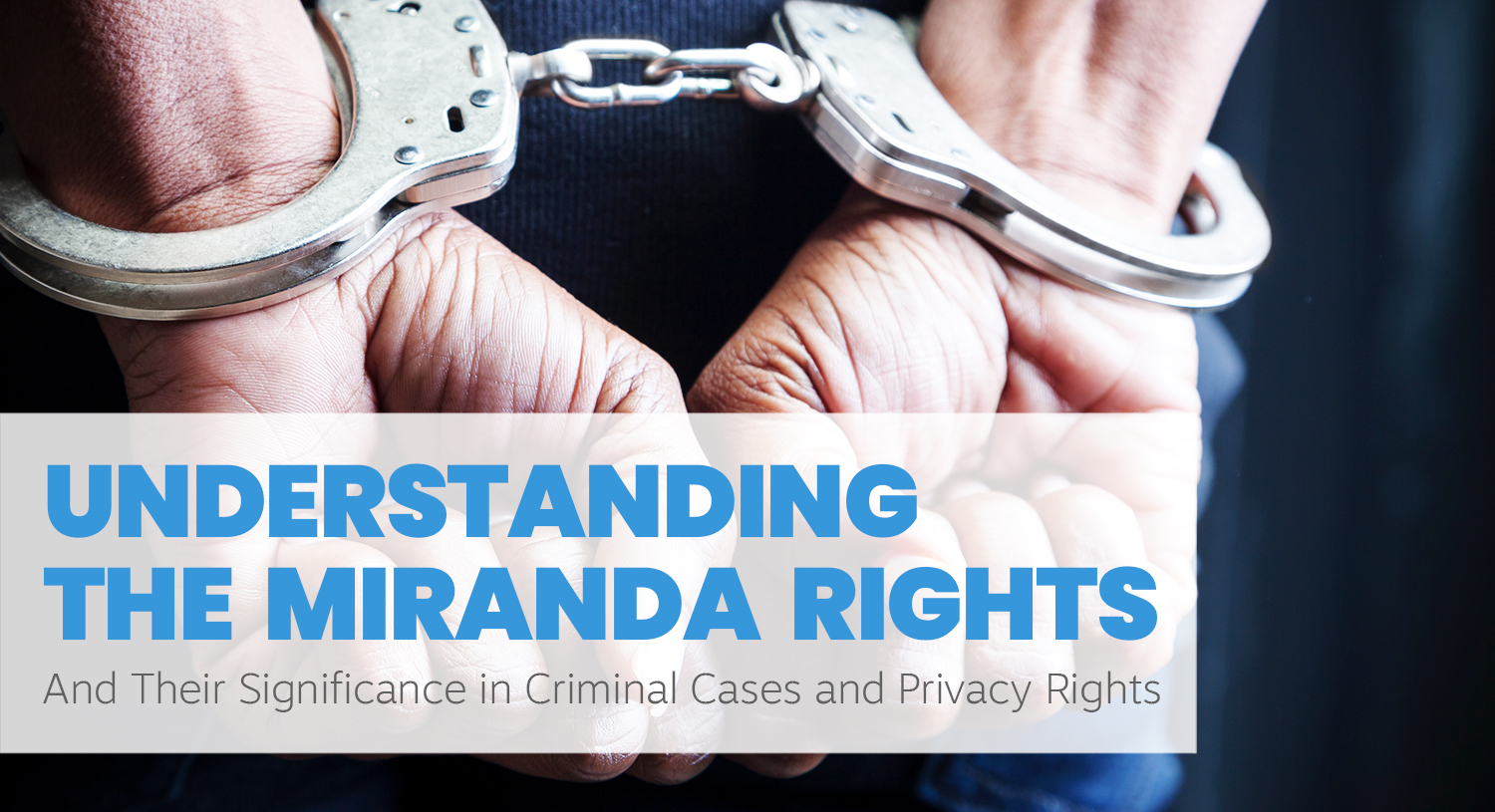 The Miranda Rights