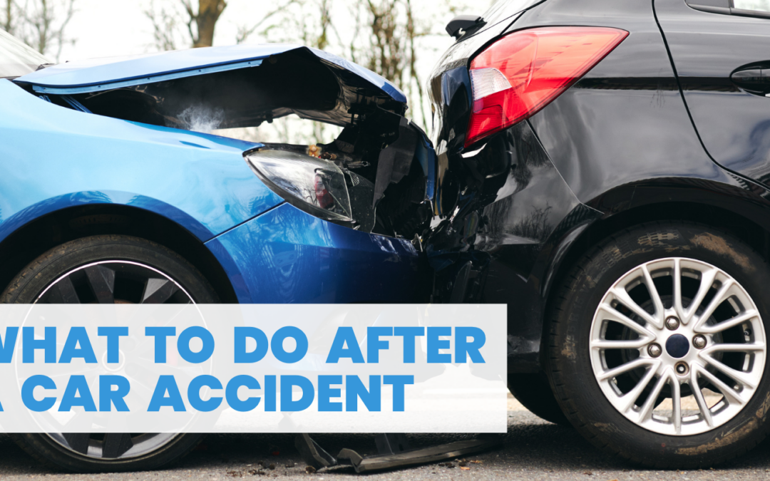 What to do After a Car Accident