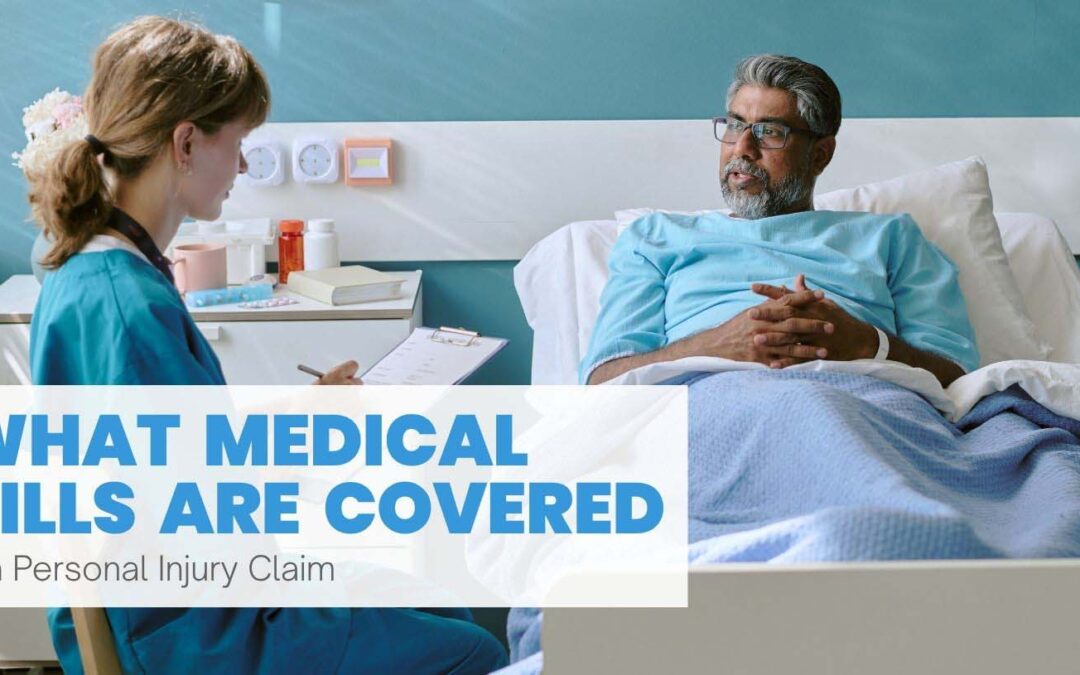 What Medical Bills are Covered in a Personal Injury Claim